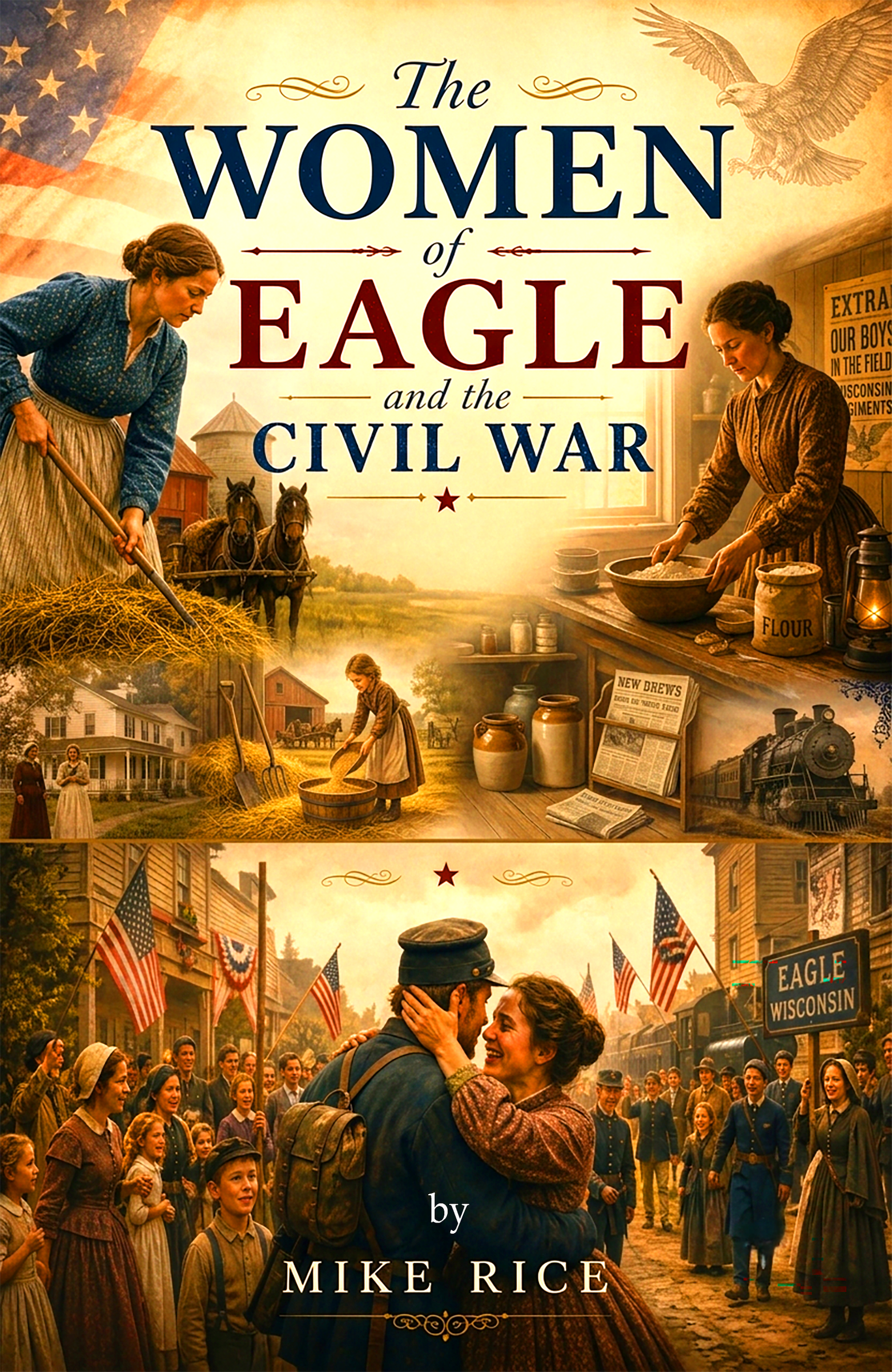 The Women of Eagle And the Civil War